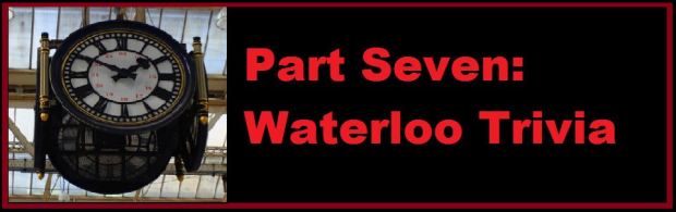 Waterloo Part Seven